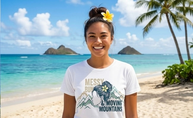 Messy Bun & Moving Mountains Tee